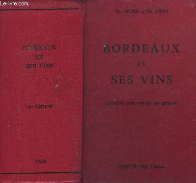 Bordeaux et ses vins - Classs par ordre de mrite
