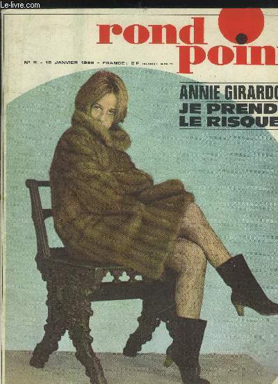 Rond Point n5 - 15 Janvier 1965 : Annie Girardo : Je prends le risque !, Au tableau d'honneur de la production mondiale, la sidrurgie franaise
