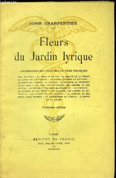 Fleurs du Jardin Lyrique - Anthologie des plus beaux vers franais