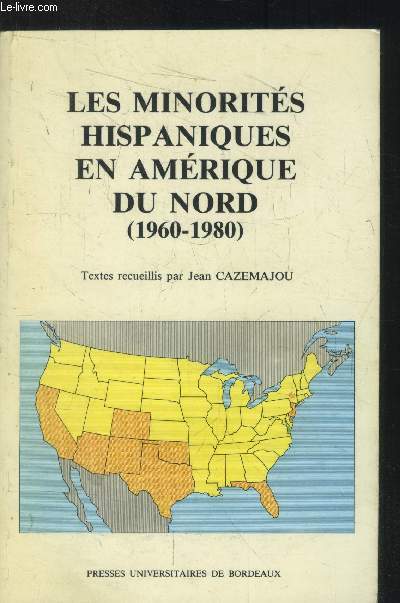 Les minorits hispaniques en Amrique du Nord (1960-1980)