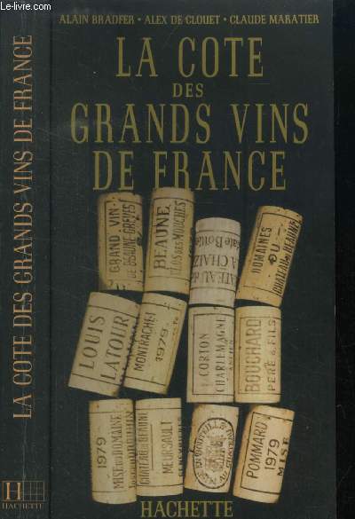 La cote des grands vins de France