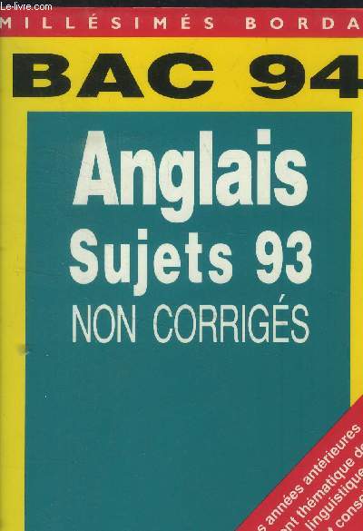 Bac 94 - Anglais Sujets 93 non corrigs