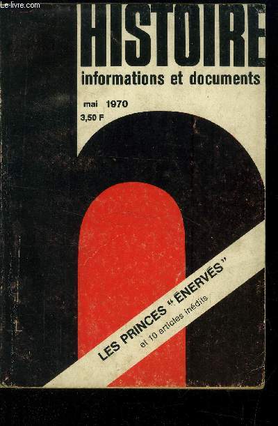 Histoire - informations et documents n5 - Mai 1970 : Les Princes 