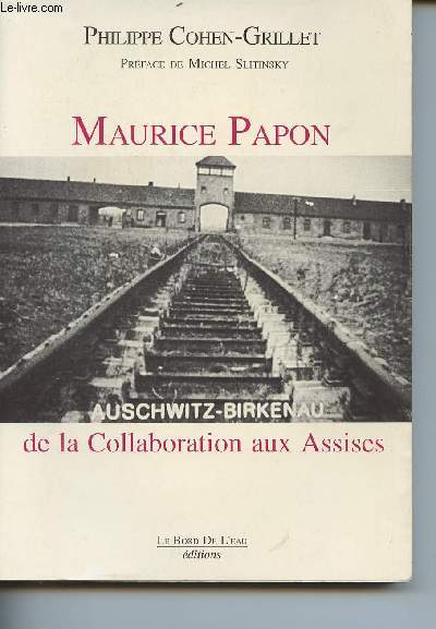 Maurice Papon de la collaboration aux assises