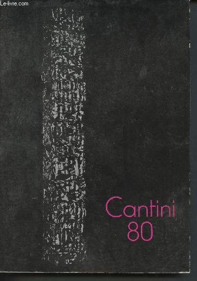 Catalogue d'exposition du Muse Cantini et Galeries de la Charit du 1er juillet au 26 octobre 1980 - Cantini 80