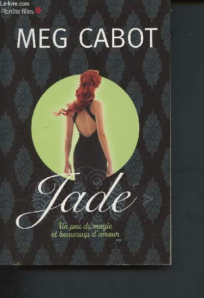 Jade, un peu de magie et beaucoup d'amour (Collection 