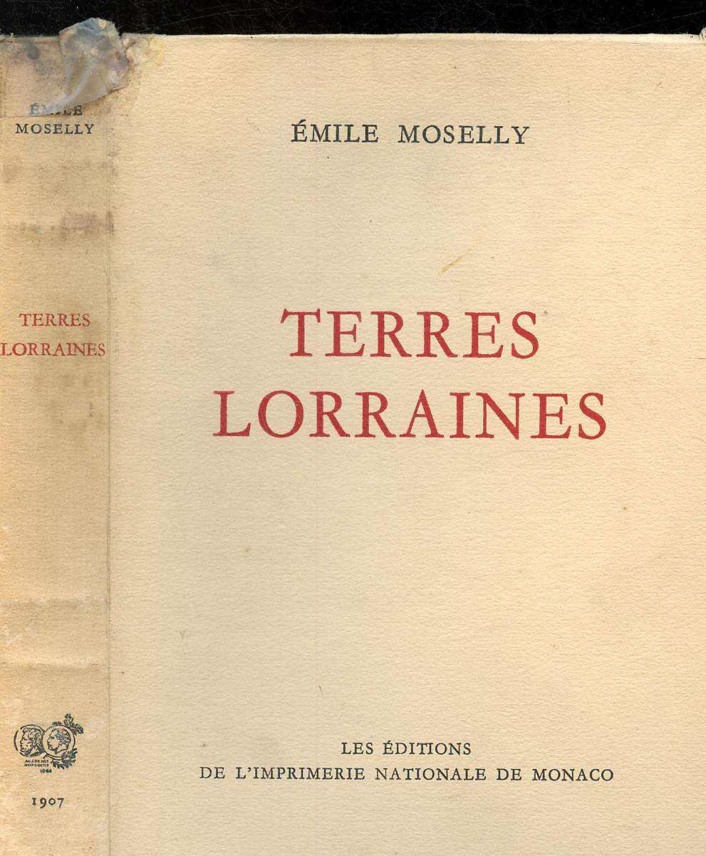 Terres Lorraines (collection des Prix Goncourt) exemplaire N 297