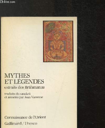 Mythes et lgendes - extrait des Brhmanas - collection 