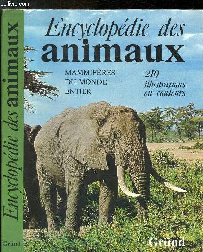 Encyclopdie des animaux - mammifres du monde entier