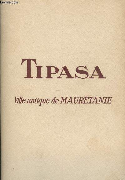 Tipasa - ville antique de Maurtanie