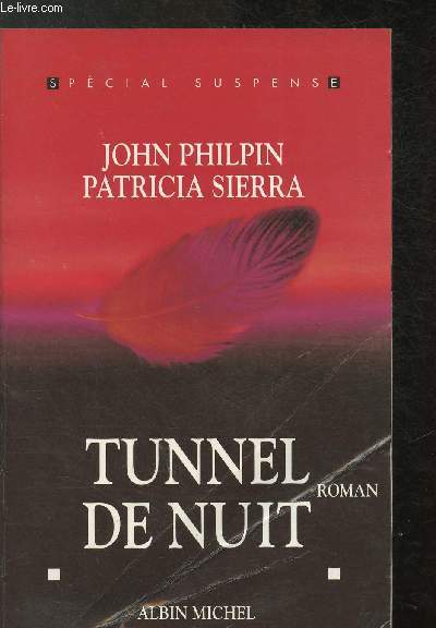 Tunnel de nuit - Collection 