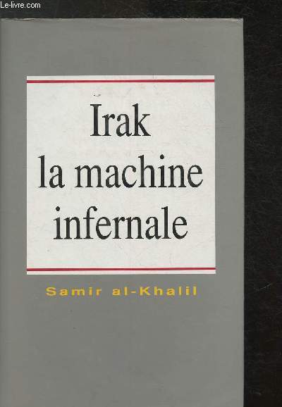 Irak, la machine infernale