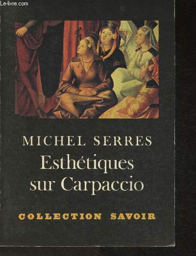 Esthtiques sur Carpaccio (Collection 