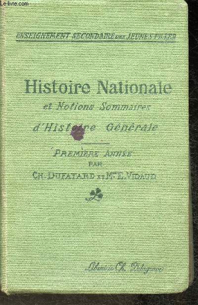 Histoire Nationale et notions sommaires d'Histoire Gnrale premire anne (Collection 