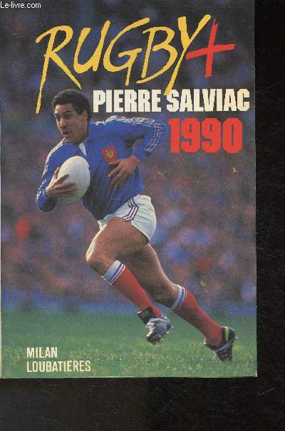 Rugby +, Edition 1990