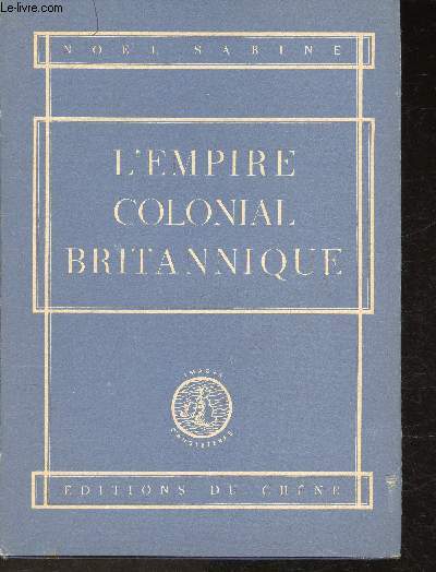 L'Empire colonial Britannique (Collection 