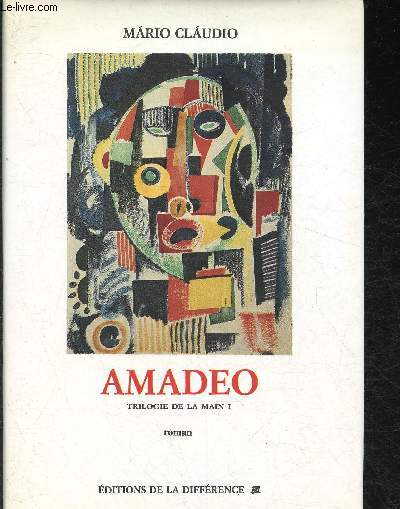 Amadeo- Trilogie de la main- Tome I