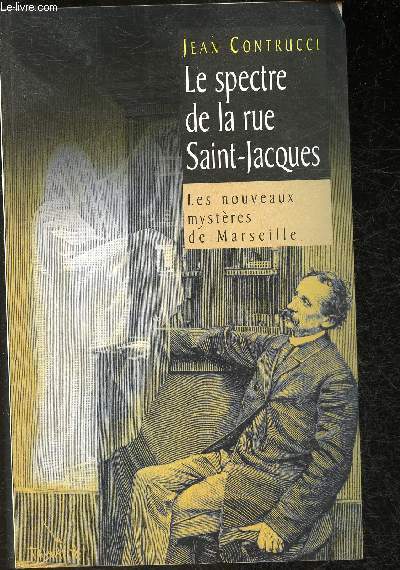 Le spectre de la rue Saint-Jacques (Collection 