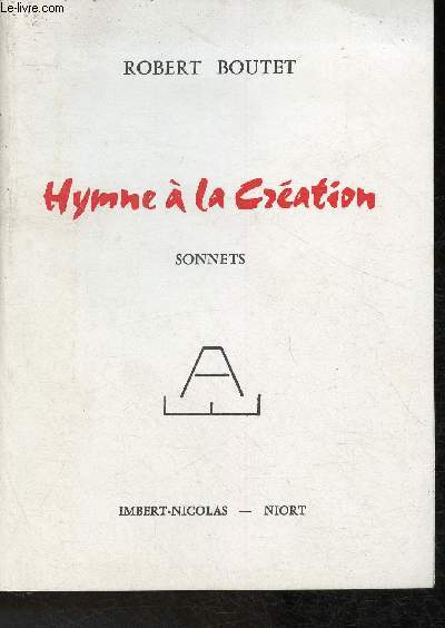 Hymne  la cration- Sonnets