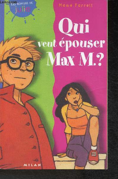 Qui veut pouser Max M.? (Collection 