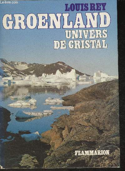 Groenland - Univers de cristal