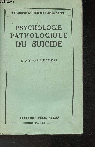 Psychologie pathologique du suicide