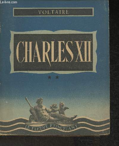 Histoire de Charles XII - Roi de Sude Tome II
