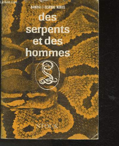 Des serpents et des Hommes (Collection 