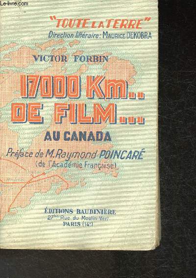 17000 Km de film au Canada