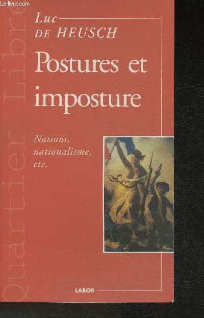 Postures et impostures- Nations, nationnalisme etc. (Collection 