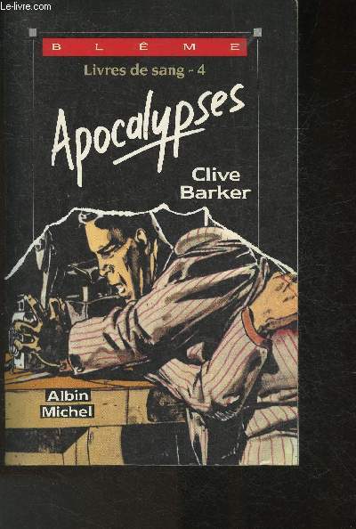 Les livres de sang Tome IV: Apocalypses (Collection 