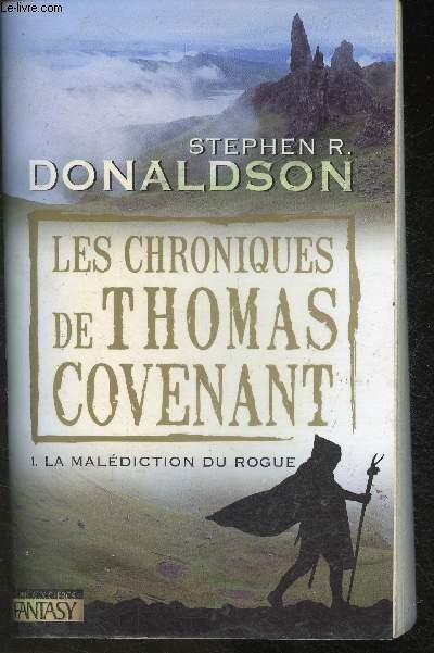 Les chroniques de Thomas Covenant- Tome I: La maldiction du Rogue (Collection 