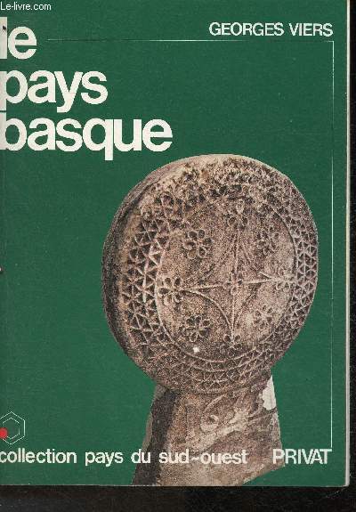 Le pays basque (Collection 