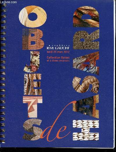 Catalogue de vente aux enchres du 26 mars 2012 - Objets de Hasard- Collection Bottet et  divers amateurs