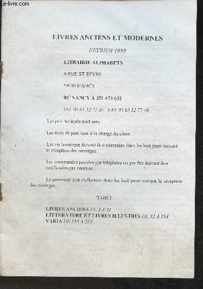 Catalogue de la Librairie Alphabets- Fvrier 1999- Livres anciens, littrature et livres illustrs, varia