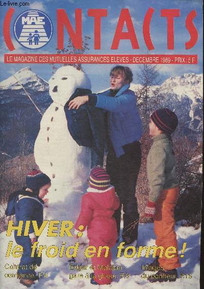 Contacts- Le magazine des mutuelles assurances lves- Dcembre 1989