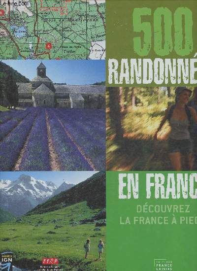 500 randones en France-Dcouvrez la France  pied- Classeur contenant des fiches, illustres.