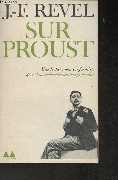 Sur Proust- Remarques sur A la recherche du temsp perdu