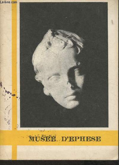 Petit guide du Muse d'Ephese- Deuxime dition