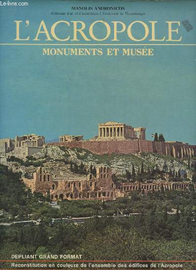 L'Acropole- Monuments et muse
