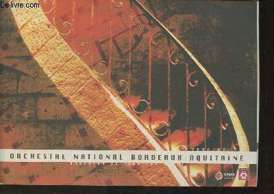Programme de l'Orchestre national Bordeaux Aquitaine 2006-2007