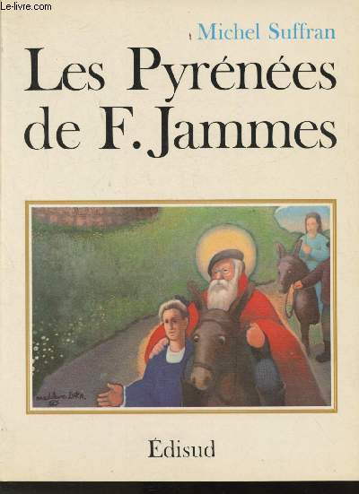 Les Pyrnes de F. Jammes