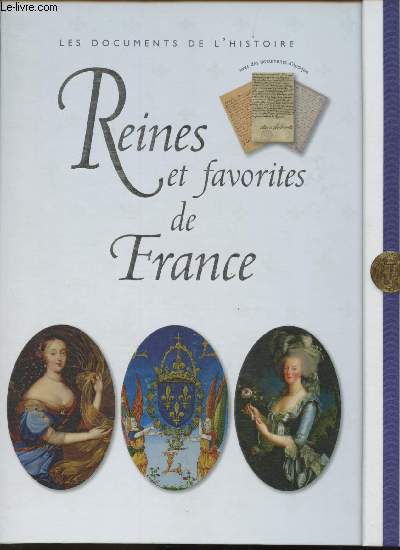 Reines et favorites de France (Collection 