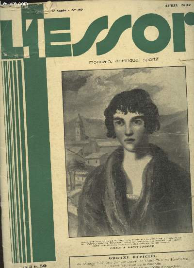 L'essor- Mondain, artistique, sportif- Avril 1932 N90