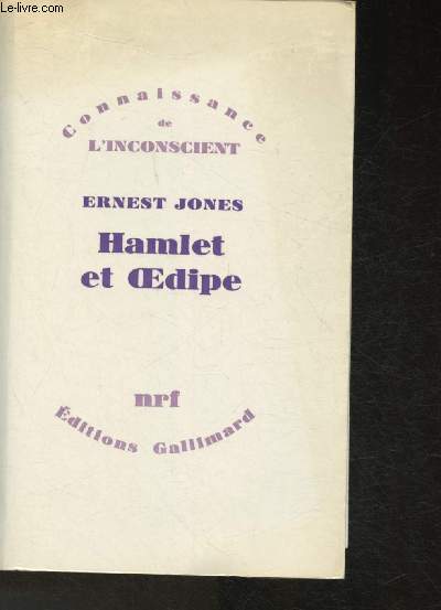 Hamlet et Oedipe+ Catalogue Gallimard ( Collection 
