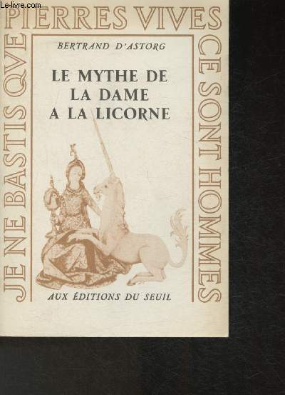 Le mythe de la Dame  la licorne