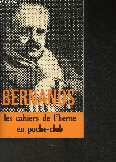 Cahiers de l'Herne- Georges Bernanos+ Coupures de presse sur Georges Bernanos