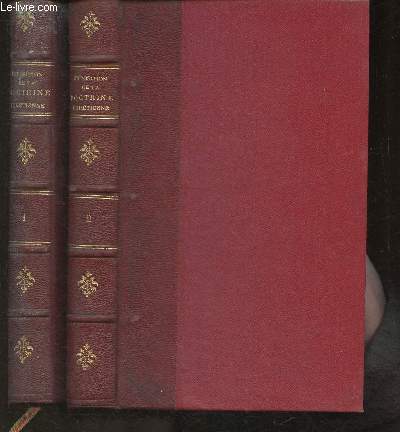 Exposition de la Doctrine Chrtienne- Cours moyen Partie I: Dogme- Partie II: Morale (2 volumes)
