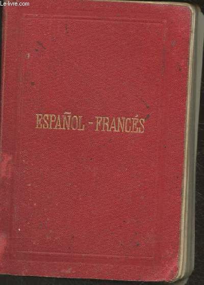 Dictionnaire Espagnol- Franais (Collection 