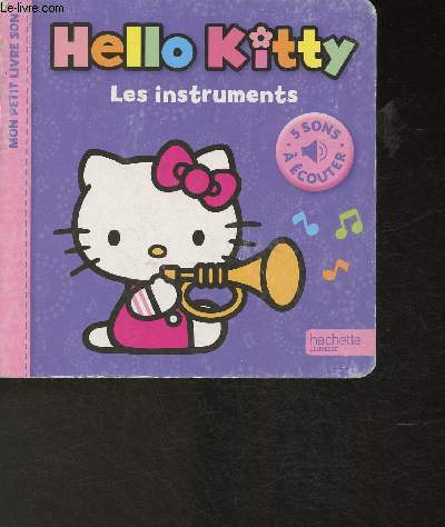 Hello Kitty - les instruments (Collection 